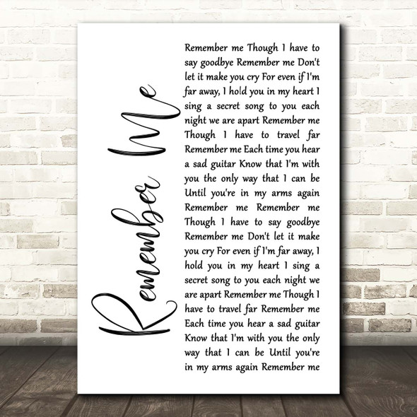 Gail Garcia Bernal Remember Me White Script Song Lyric Print