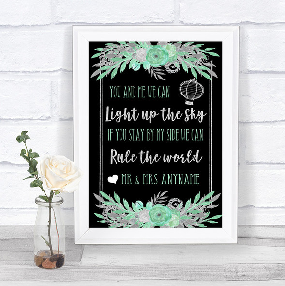 Black Mint Green & Silver Light Up The Sky Rule The World Wedding Sign