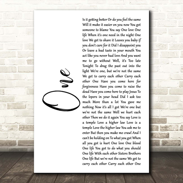 U2 One White Script Song Lyric Print