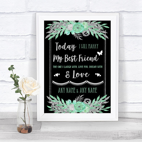 Black Mint Green & Silver Today I Marry My Best Friend Personalized Wedding Sign
