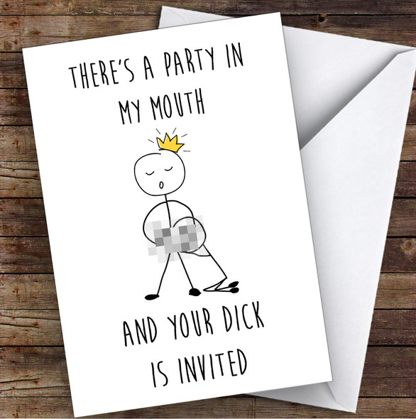 Rude Dirty Party In My Mouth Sexy Funny Personalized Birthday Card