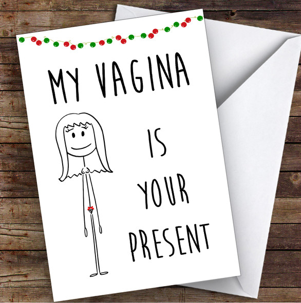 Rude Funny Dirty Vagina Is Your Present Joke Personalized Christmas Card