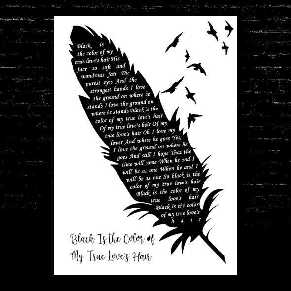 Nina Simone Black Is the Color of My True Love's Hair Black & White Feather & Birds Song Lyric Music Art Print