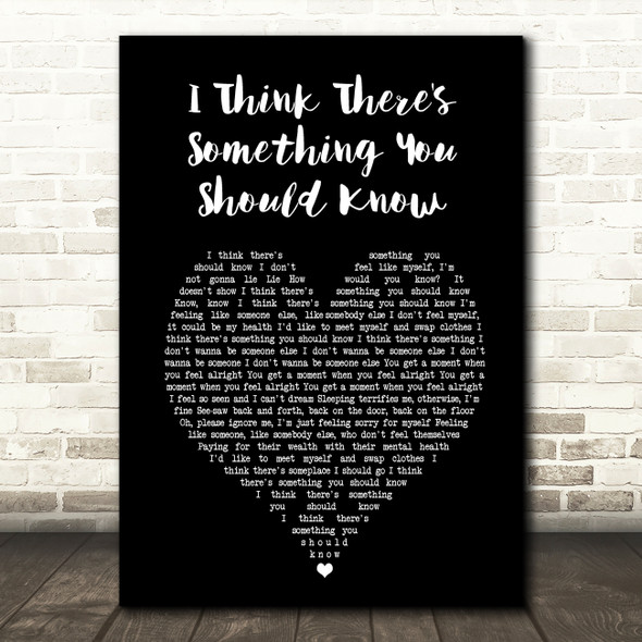 The 1975 I Think There's Something You Should Know Black Heart Song Lyric Music Art Print