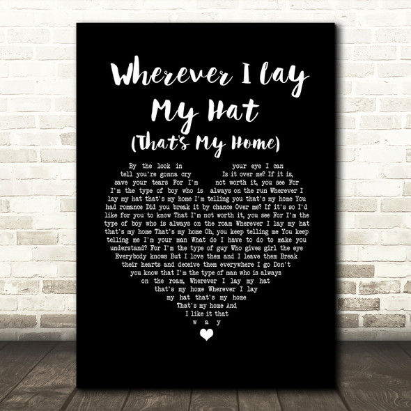 Paul Young Wherever I Lay My Hat (That's My Home) Black Heart Song Lyric Music Art Print
