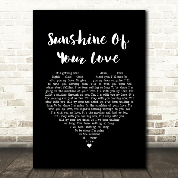 Eric Clapton Sunshine Of Your Love Black Heart Song Lyric Music Art Print