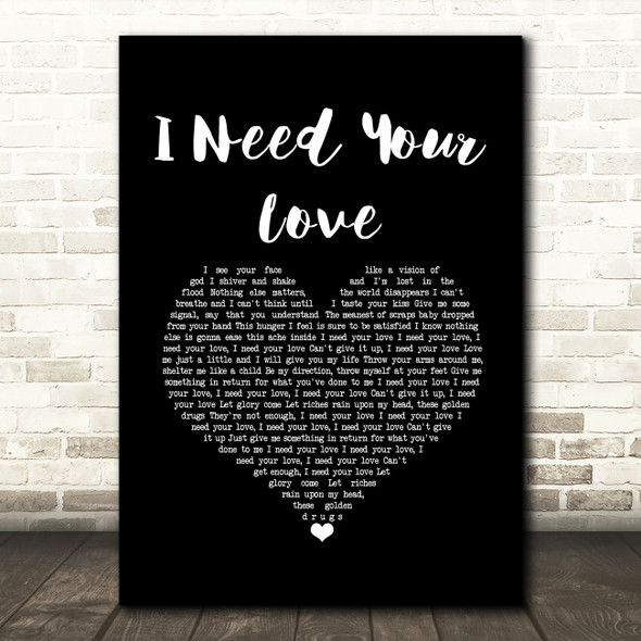 Keane I Need Your Love Black Heart Song Lyric Music Art Print