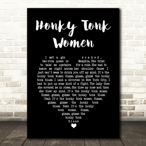 The Rolling Stones Honky Tonk Women Black Heart Song Lyric Music Art Print