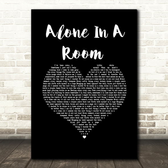 Asking Alexandria Alone In A Room Black Heart Song Lyric Music Art Print