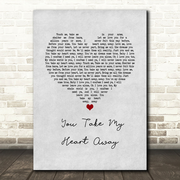 Bill Conti You Take My Heart Away Grey Heart Song Lyric Music Art Print