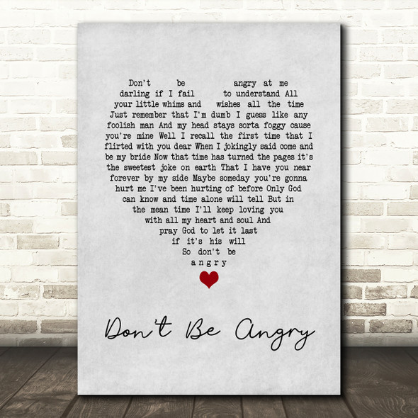 Stonewall Jackson Don't Be Angry Grey Heart Song Lyric Music Art Print