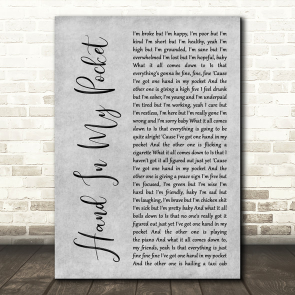 Alanis Morissette Hand In My Pocket Grey Rustic Script Song Lyric Music Art Print