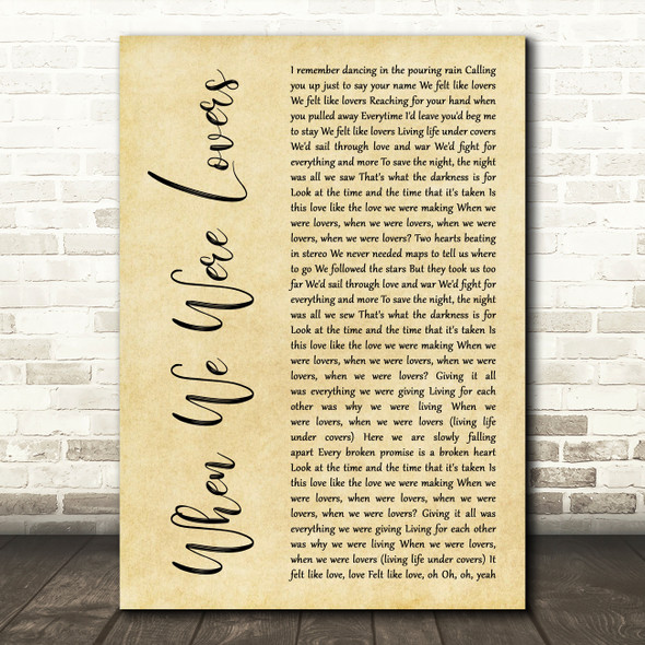 Jack Savoretti When We Were Lovers Rustic Script Song Lyric Music Art Print