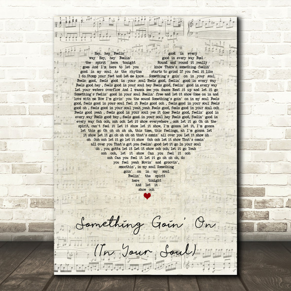 Todd Terry Something Goin' On (In Your Soul) Script Heart Song Lyric Music Art Print