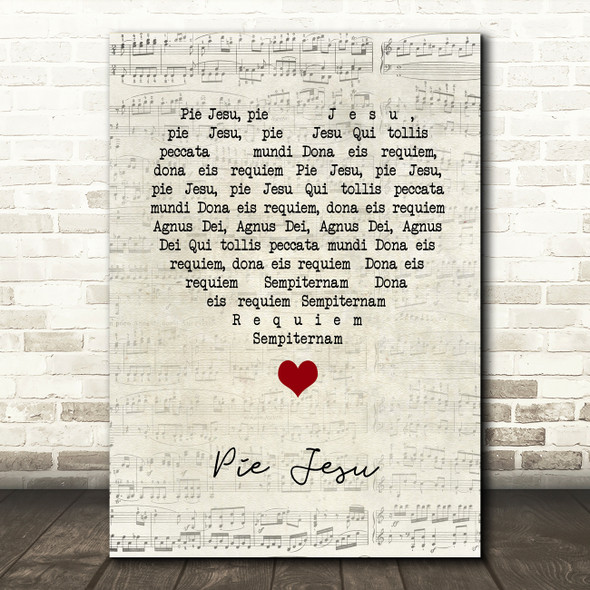 Andrew Lloyd Webber Pie Jesu Script Heart Song Lyric Music Art Print