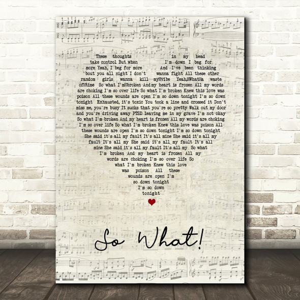 jxdn So What! Script Heart Song Lyric Music Art Print