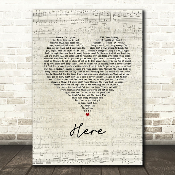 Rascal Flatts Here Script Heart Song Lyric Music Art Print