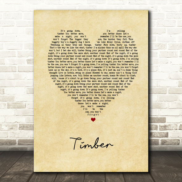 Pitbull Timber Vintage Heart Song Lyric Music Art Print