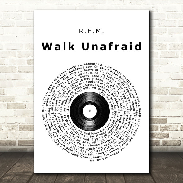 R.E.M. Walk Unafraid Vinyl Record Song Lyric Music Art Print