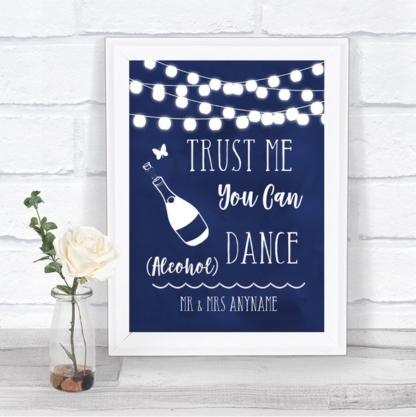 Navy Blue Watercolour Lights Alcohol Says You Can Dance Wedding Sign