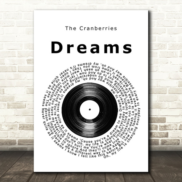 The Cranberries Dreams Vinyl Record Song Lyric Music Art Print