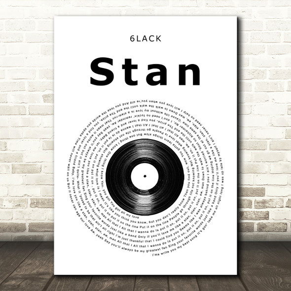 6LACK Stan Vinyl Record Song Lyric Music Art Print