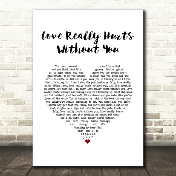 Billy Ocean Love Really Hurts Without You White Heart Song Lyric Music Art Print