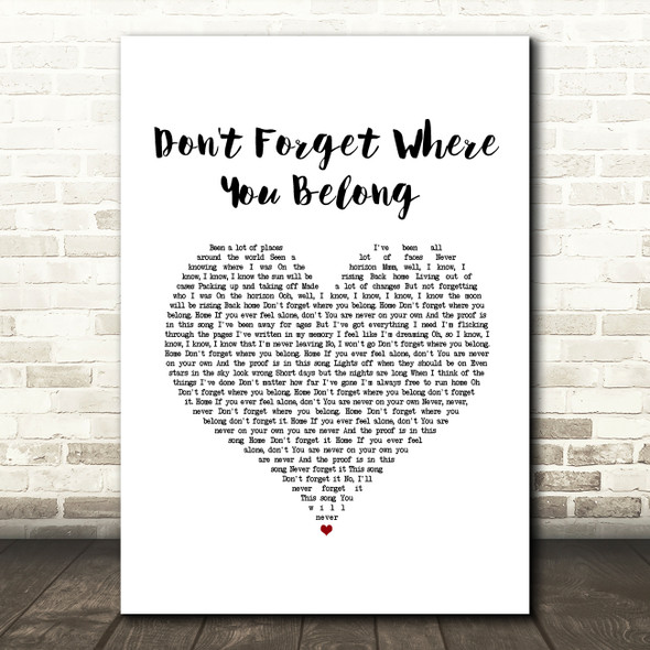 One Direction Don't Forget Where You Belong White Heart Song Lyric Music Art Print