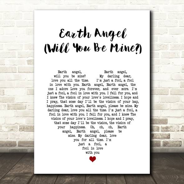 Marvin Berry, Harry Waters Jr. Earth Angel Will You Be Mine White Heart Song Lyric Music Art Print