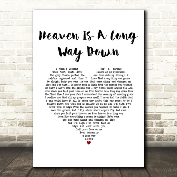 Danny Worsnop Heaven Is A Long Way Down White Heart Song Lyric Music Art Print