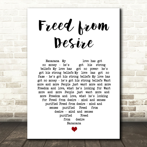 GALA Freed from Desire White Heart Song Lyric Music Art Print