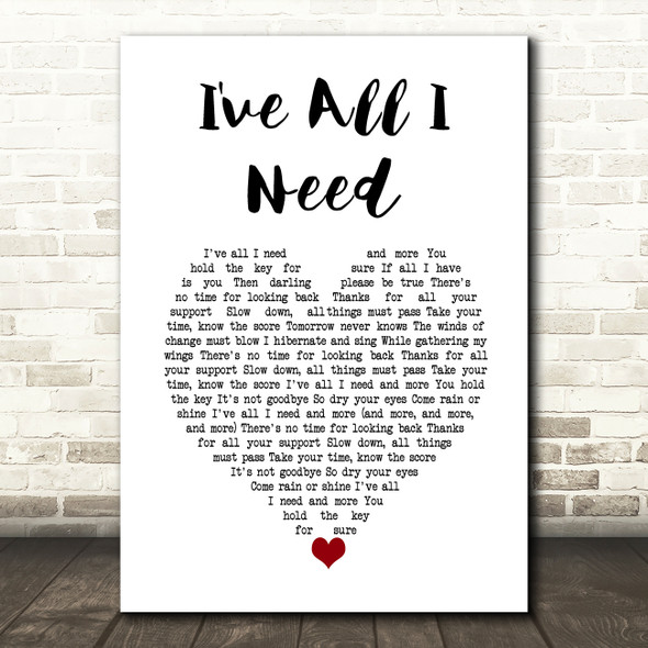 Liam Gallagher I've All I Need White Heart Song Lyric Music Art Print