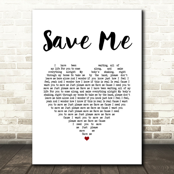 Darren Styles Save Me White Heart Song Lyric Music Art Print