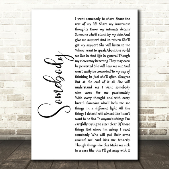 Depeche Mode Somebody White Script Song Lyric Music Art Print