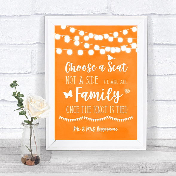 Orange Watercolour Lights Choose A Seat We Are All Family Wedding Sign