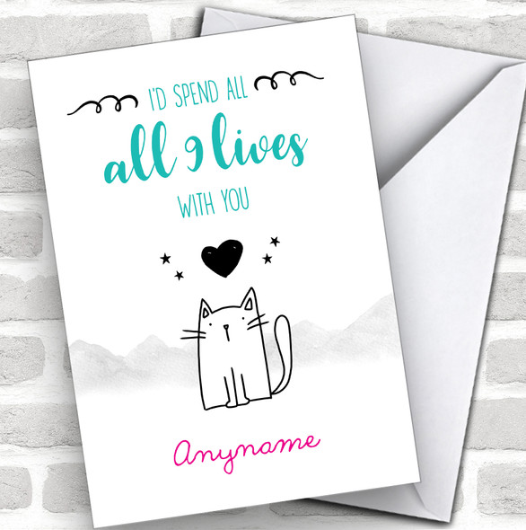 Spend All My 9 Lives With You Cat Personalized Valentine's Day Card