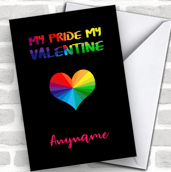 My Pride My Valentine Personalized Valentine's Day Card