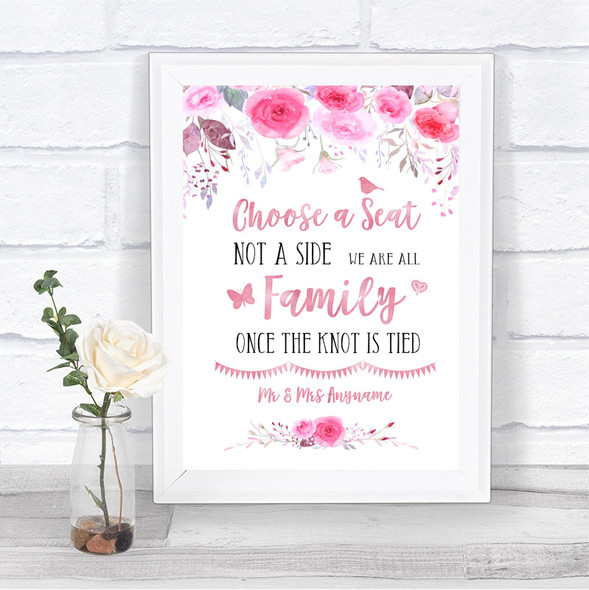 Pink Watercolour Floral Choose A Seat We Are All Family Wedding Sign