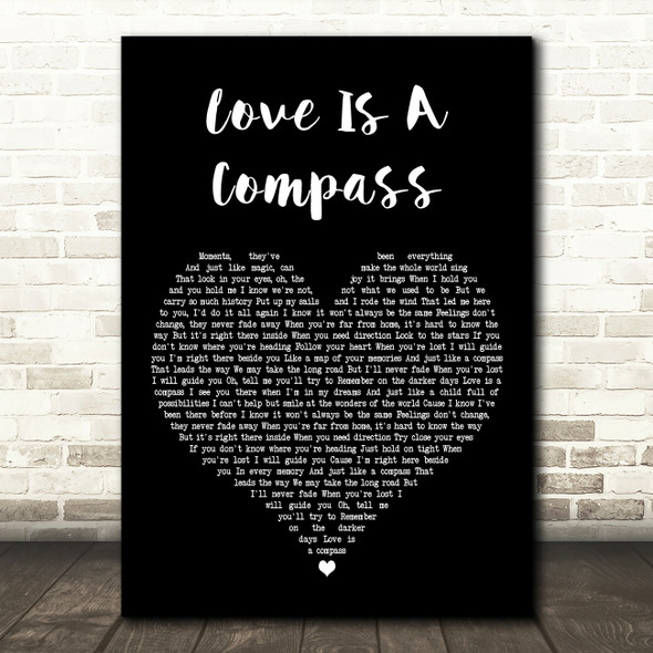 Griff Love Is A Compass Black Heart Song Lyric Art Print