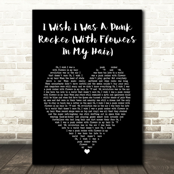 SANDI THOM I Wish I Was A Punk Rocker (With Flowers In My Hair) Black Heart Song Lyric Art Print