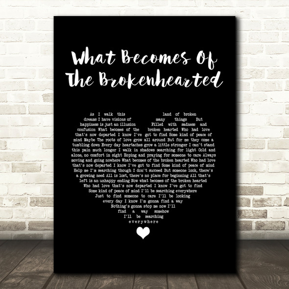 Jimmy Ruffin What Becomes Of The Brokenhearted Black Heart Song Lyric Art Print