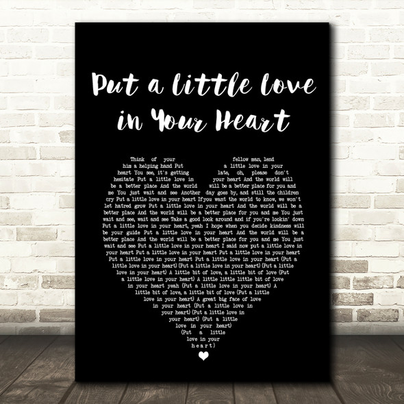 Annie Lennox & Al Green Put a Little Love in Your Heart Black Heart Song Lyric Art Print