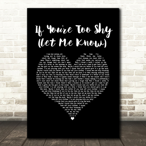 The 1975 If You're Too Shy (Let Me Know) Black Heart Song Lyric Art Print