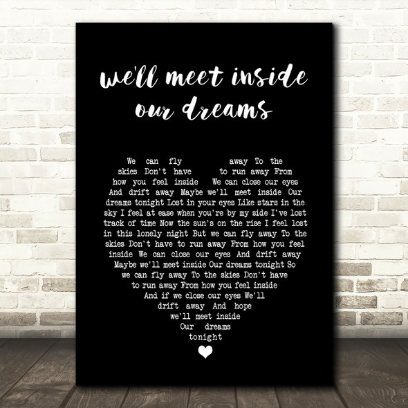 Demxntia we'll meet inside our dreams Black Heart Song Lyric Art Print