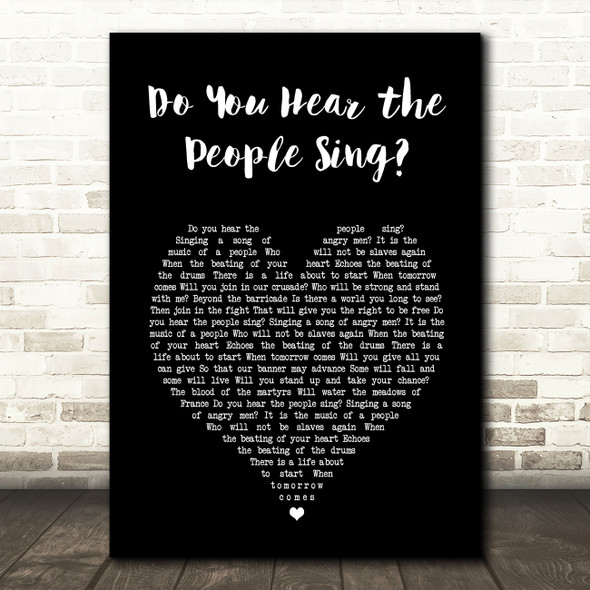 Les Miserables Do You Hear the People Sing Black Heart Song Lyric Art Print