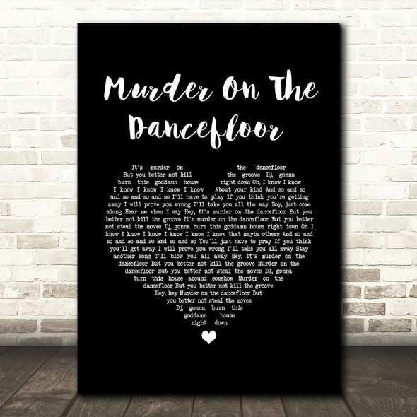 Sophie Ellis-Bextor Murder On The Dancefloor Black Heart Song Lyric Art Print