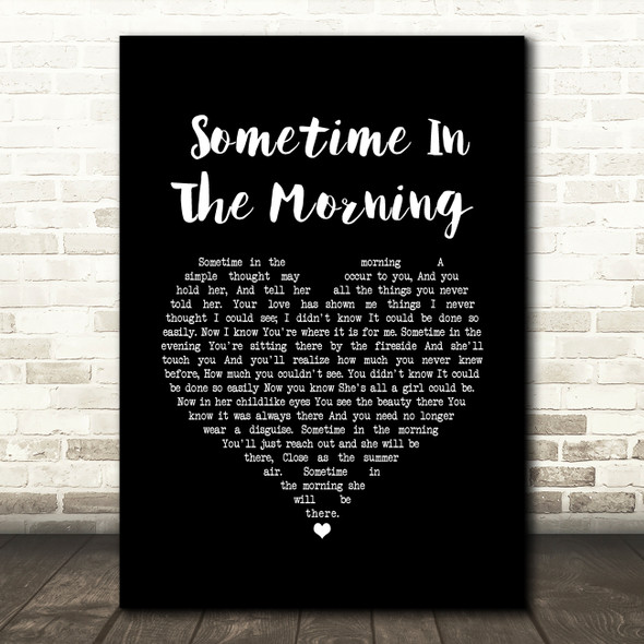 The Monkees Sometime In The Morning Black Heart Song Lyric Art Print