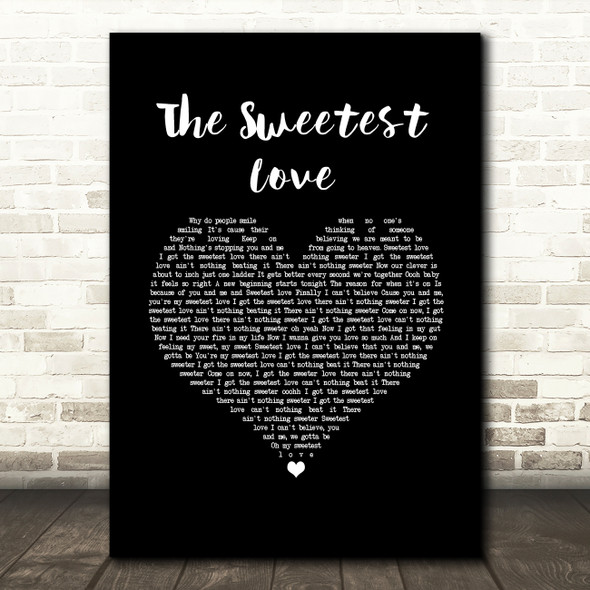 Robin Thicke The Sweetest Love Black Heart Song Lyric Art Print