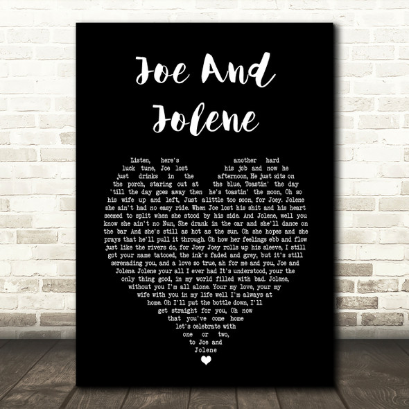The White Buffalo Joe And Jolene Black Heart Song Lyric Art Print