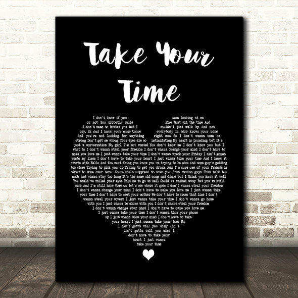 Sam Hunt Take Your Time Black Heart Song Lyric Art Print